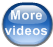 More videos